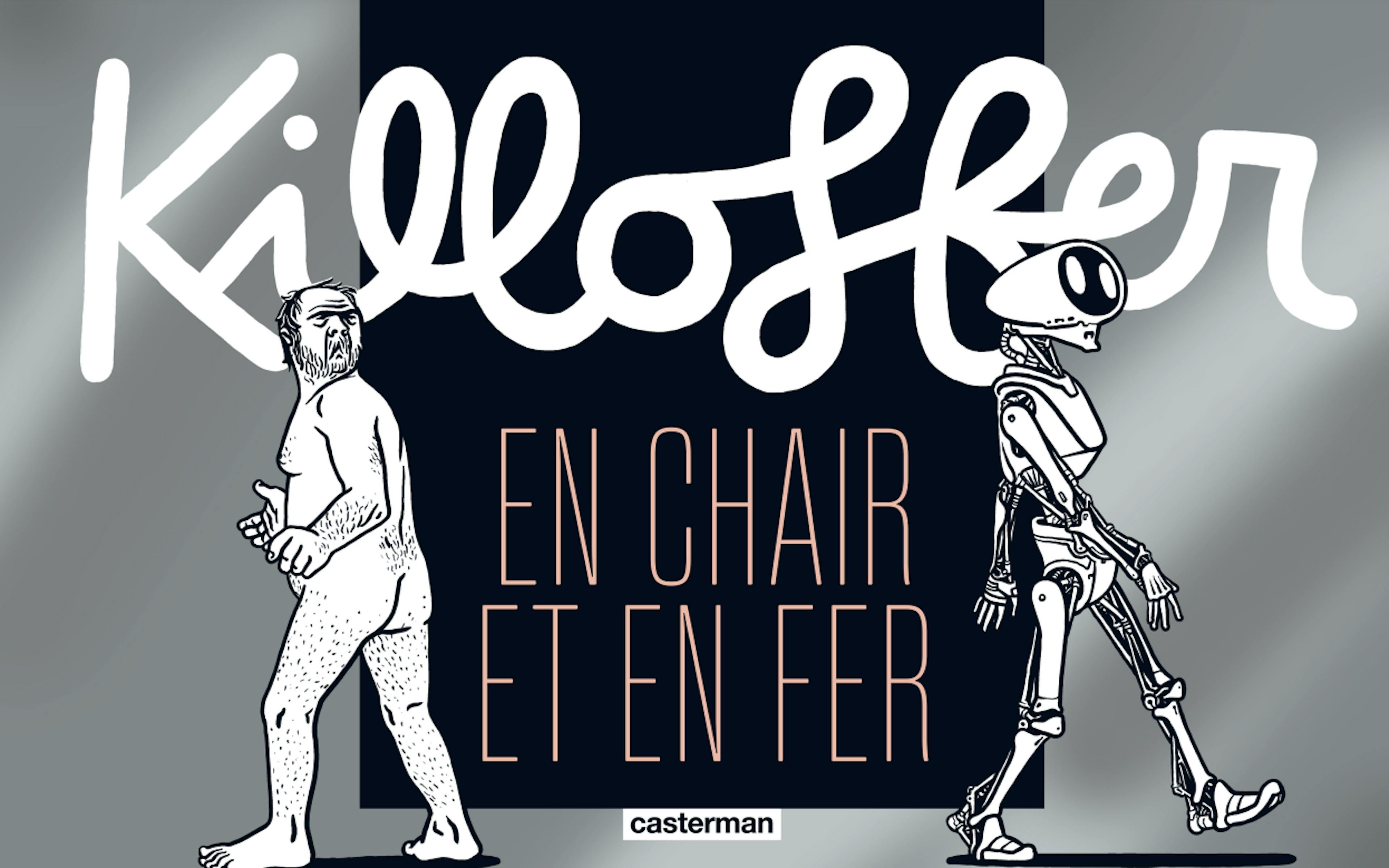 BD · « En chair et en fer » de Patrice Killoffer, une dystopie attachante 1 0aabb9f6 1292 44f7 94c6 b8d0eaae6d3a enchairetenfer