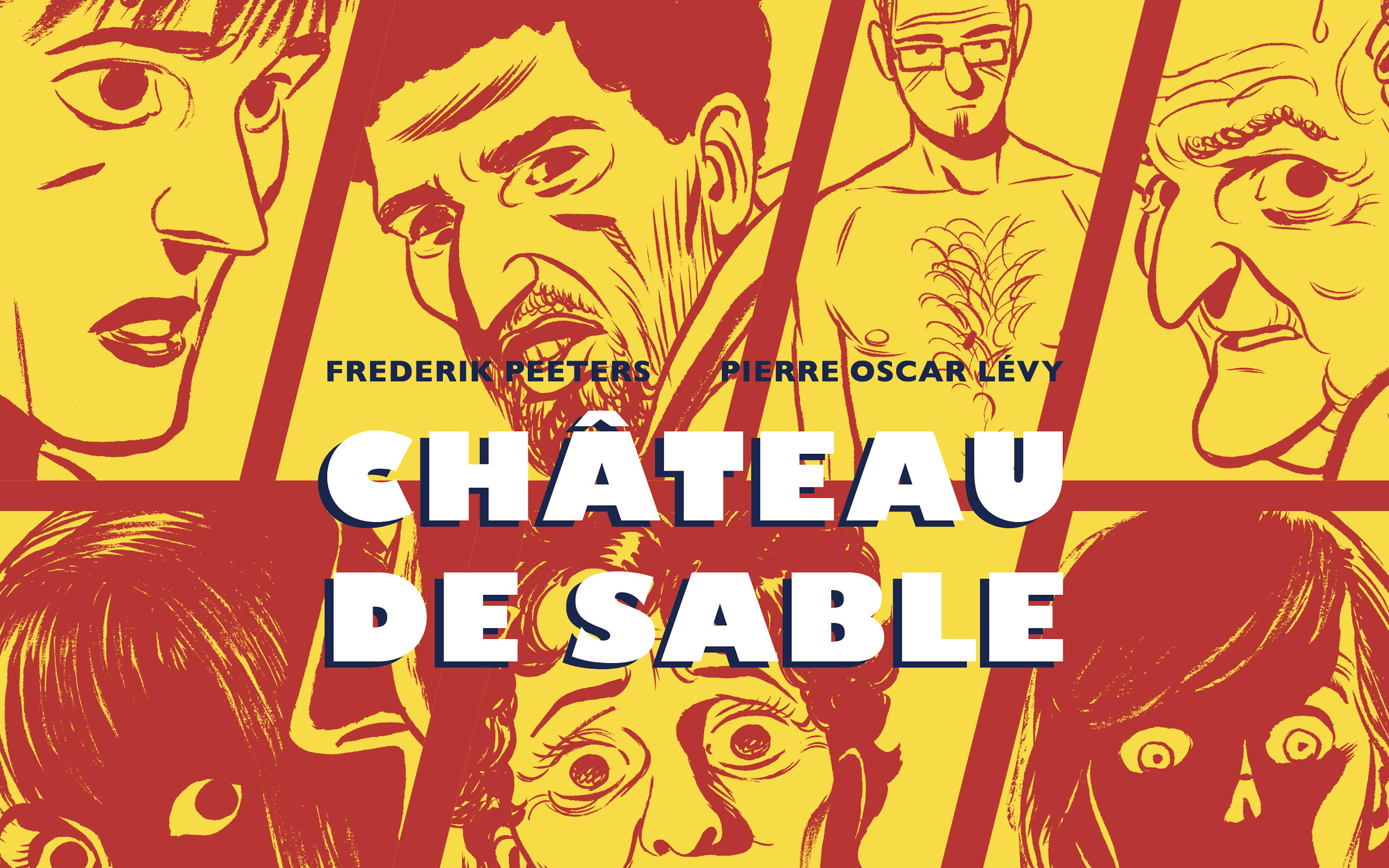 Bande-dessinée : « Château de sable » de Frederik Peeters et Pierre Oscar Lévy 1 50cb8eba 8015 41ec a449 985f87c2c91a chc3a2teaudesable c2a9atrabile231