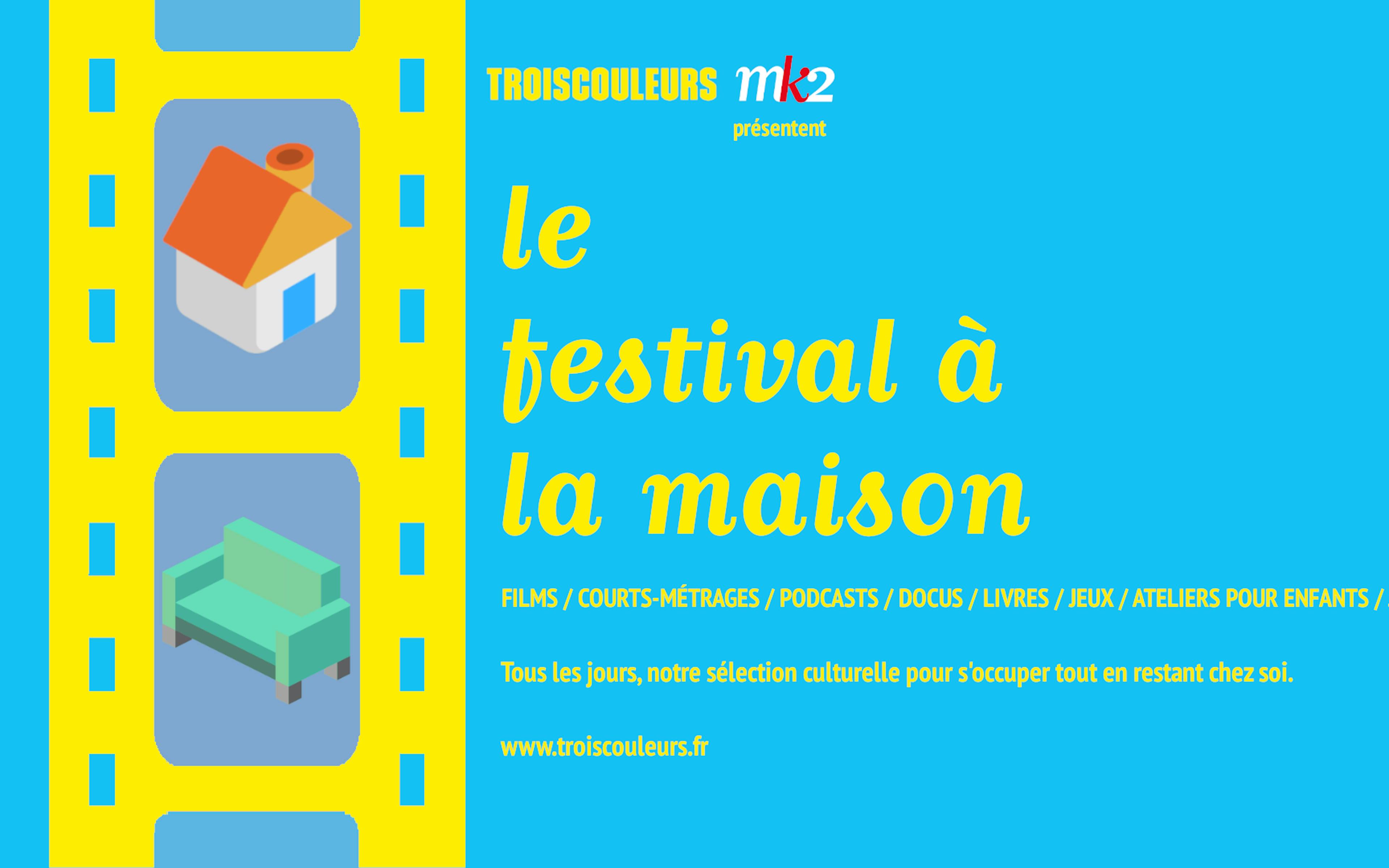 Festival à la maison : Toutes nos recommandations culturelles de la semaine #2 1 mdaymdbmzjaty2q3oc00nzlilthjztytnjk2ztqznwrjyte3 affiche banner