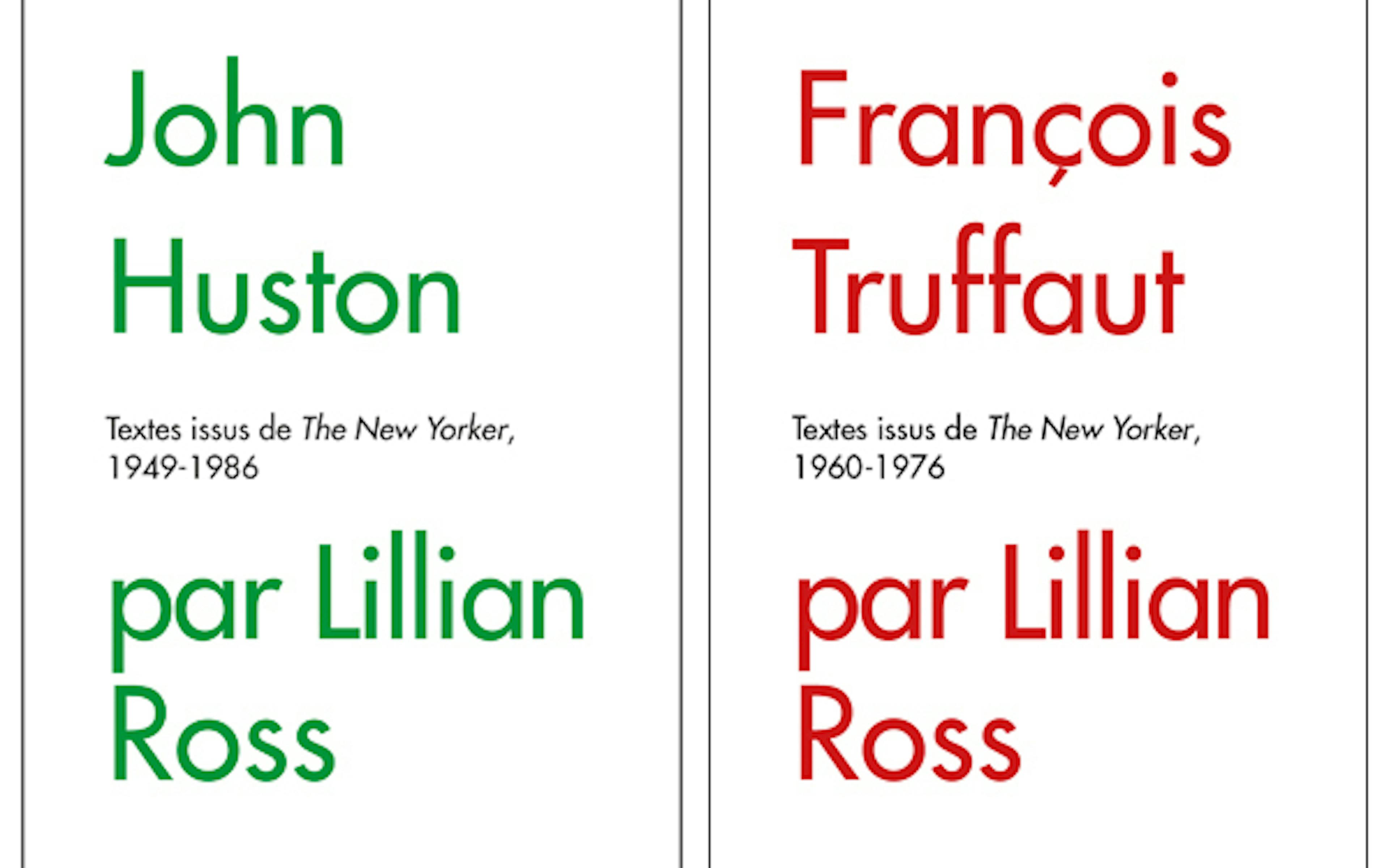 Deux livres de Lillian Ross sur François Truffaut et John Huston 1 n2fknzmyngitymi1my00yze3ltk3zjctntljnwi1nduymmuy lillian ross 1