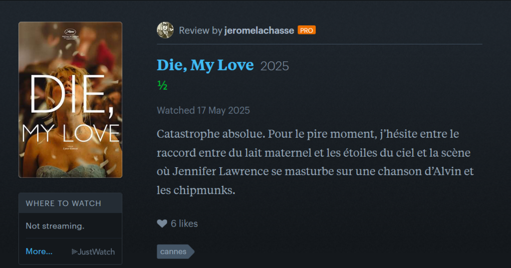 CANNES 2025 · « Die My Love » : nos reviews préférées sur Letterboxd 3 Die My Love 3