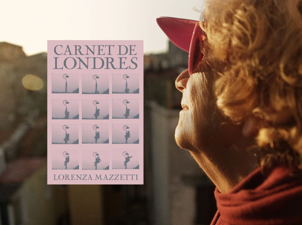 Livre ciné du mois : "Carnet de Londres" de Lorenza Mazzetti 1 Lorenza Mazzetti